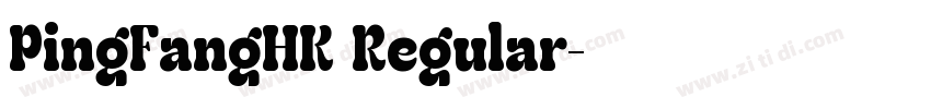 PingFangHK Regular字体转换